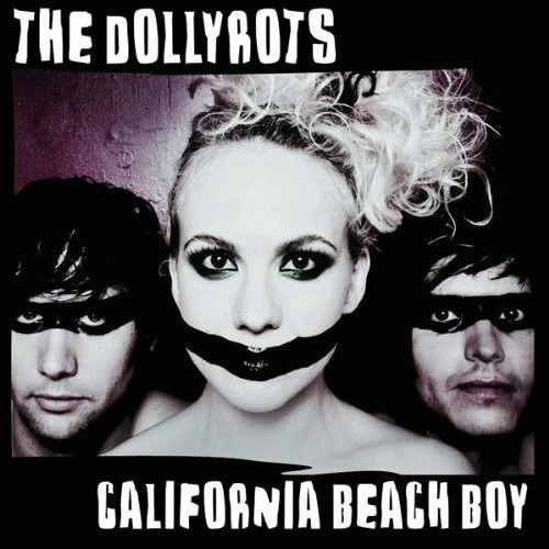 The Dollyrots : California Beach Boy